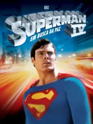 Superman IV: Em Busca da Paz