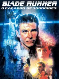 Blade Runner: O Caçador de Andróides